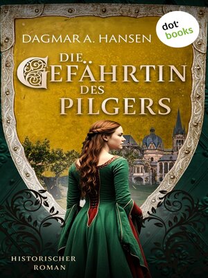 cover image of Die Gefährtin des Pilgers--oder